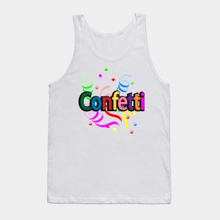 Confetti being a confetti Tank Top